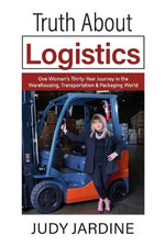 Truth About Logistics