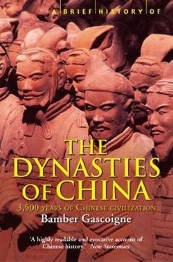 A Brief History of the Dynasties of China