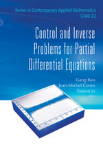 Control And Inverse Problems For Partial Differential Equations
