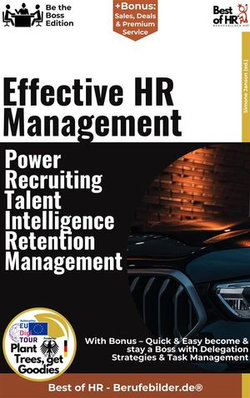 Effective HR Management – Power-Recruiting, Talent Intelligence, Retention Management
