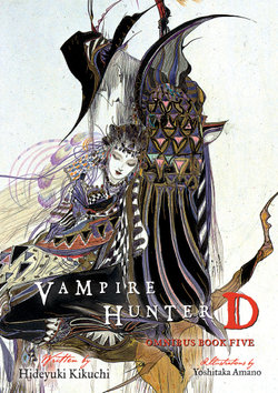 Vampire Hunter d Omnibus: Book Five