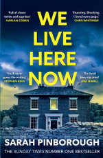 We Live Here Now