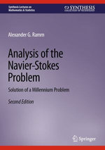 Analysis of the Navier-Stokes Problem