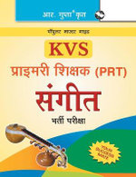 Kvs Primary Teacher (Prt) Music Recruitment Exam Guide