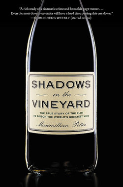 Shadows in the Vineyard