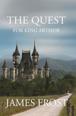 The Quest for King Arthur