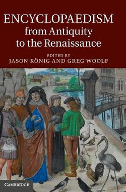 Encyclopaedism from Antiquity to the Renaissance