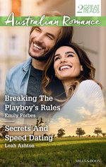 Breaking The Playboy's Rules/Secrets And Speed Dating