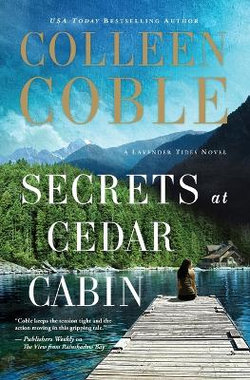 A Lavender Tides Novel : Secrets at Cedar Cabin