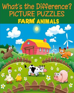 What's The Difference? Picture Puzzles_ Farm Animals What's The Difference? Picture Puzzles_ Farm Animals