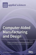 Computer-Aided Manufacturing and Design