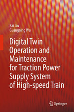 Digital Twin Operation and Maintenance for Traction Power Supply System of High-speed Train