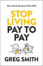 Stop Living Pay to Pay