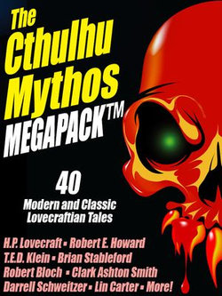 The Cthulhu Mythos MEGAPACK®