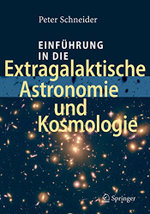 Einfuehrung in die Extragalaktische Astronomie und Kosmologie