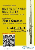 G Alto Flute (instead Flute 4) part of "Unter Donner und Blitz" for Flute Quartet G Alto Flute (instead Flute 4) part of "Unter Donner und Blitz" for Flute Quartet