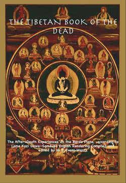 The Tibetan Book of the Dead