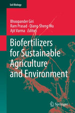 Biofertilizers for Sustainable Agriculture and Environment