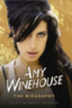 Amy Winehouse - The Biography Amy Winehouse - The Biography