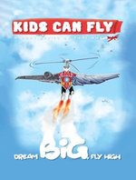 Kids Can Fly