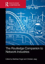 The Routledge Companion to Network Industries