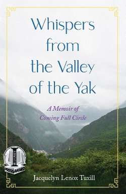 Whispers from the Valley of the Yak