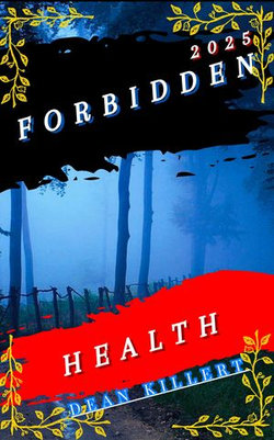 Forbidden Health