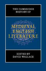The Cambridge History of Medieval English Literature