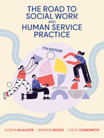 The Road to Social Work and Human Service Practice