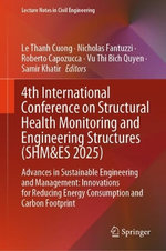 4th International Conference on Structural Health Monitoring and Engineering Structures (SHM&ES 2025)