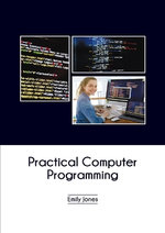 Practical Computer Programming