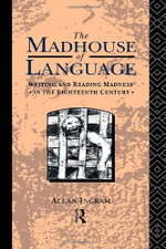 The Madhouse of Language