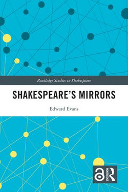 Shakespeare’s Mirrors