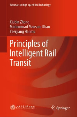 Principles of Intelligent Rail Transit