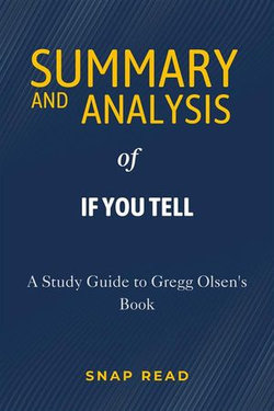 Summary and Analysis of If You Tell