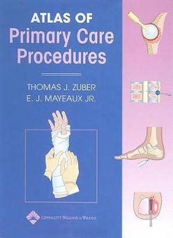 Atlas of Primary Care Procedures