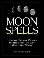 Moon Spells Moon Spells