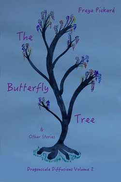 The Butterfly Tree & Other Stories