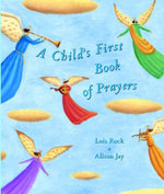 A Child's First Book of Prayers