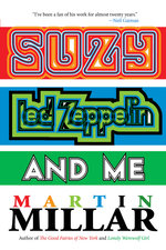 Suzy, "Led Zeppelin", and Me