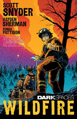 Dark Spaces: Wildfire Dark Spaces: Wildfire