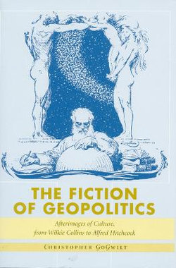 The Fiction of Geopolitics