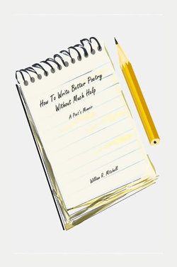 How to Write Better Poetry Without Much Help