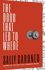 The Door That Led to Where