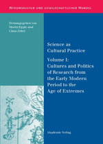 Science As Cultural Practice