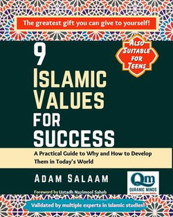 9 Islamic Values for Success 9 Islamic Values for Success