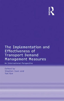 The Implementation and Effectiveness of Transport Demand Management Measures