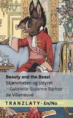 Beauty and the Beast / Skjonnheten og Udyret Beauty and the Beast / Skjonnheten og Udyret