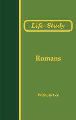 Life-Study of Romans