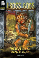 Theseus and the Maze-O-Muck